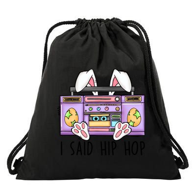 Cute Easter Bunny I Said A Hip Hop Funny Drawstring Bag