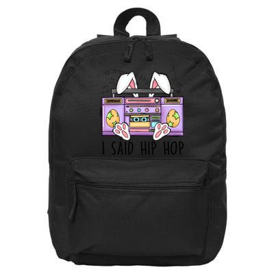 Cute Easter Bunny I Said A Hip Hop Funny 16 in Basic Backpack
