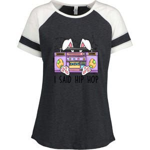 Cute Easter Bunny I Said A Hip Hop Funny Enza Ladies Jersey Colorblock Tee