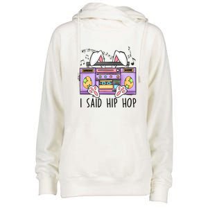 Cute Easter Bunny I Said A Hip Hop Funny Womens Funnel Neck Pullover Hood