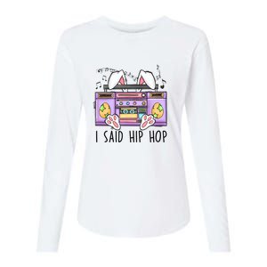 Cute Easter Bunny I Said A Hip Hop Funny Womens Cotton Relaxed Long Sleeve T-Shirt