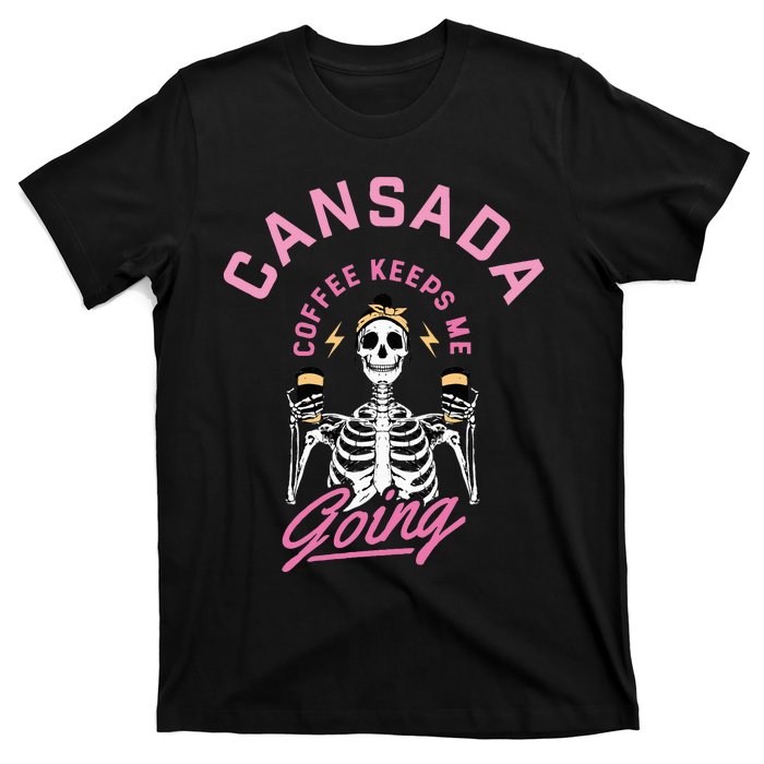 Cansada Eternal Brew Skeleton Sips and Rock and Roll T-Shirt