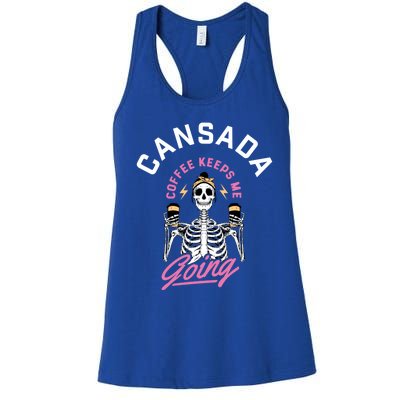 Cansada Eternal Brew Skeleton Sips And Rock And Roll Gift Women's Racerback Tank