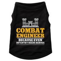 Combat Engineer Because Even Infantry Needs Heroes Doggie Tank