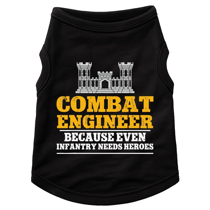 Combat Engineer Because Even Infantry Needs Heroes Doggie Tank