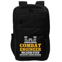 Combat Engineer Because Even Infantry Needs Heroes Impact Tech Backpack