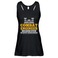 Combat Engineer Because Even Infantry Needs Heroes Ladies Essential Flowy Tank