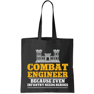 Combat Engineer Because Even Infantry Needs Heroes Bag