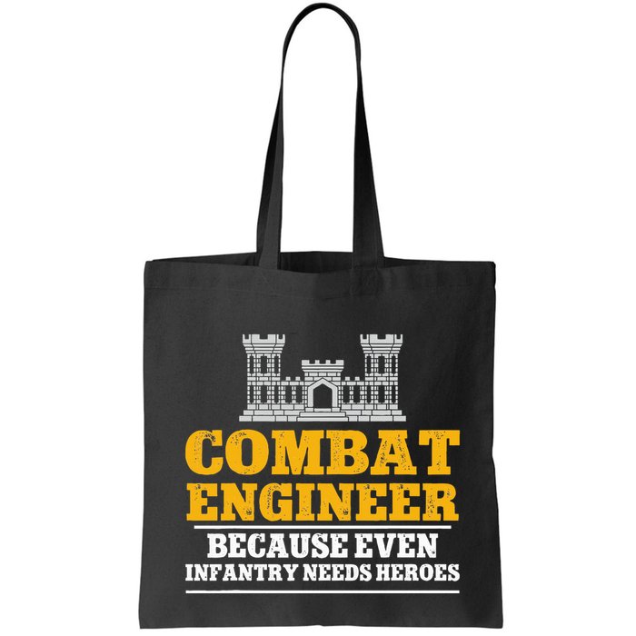 Combat Engineer Because Even Infantry Needs Heroes Bag