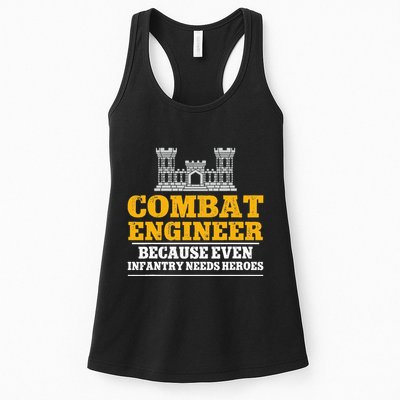 Combat Engineer Because Even Infantry Needs Heroes Womens Tank Top