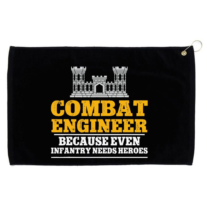 Combat Engineer Because Even Infantry Needs Heroes Grommeted Golf Towel