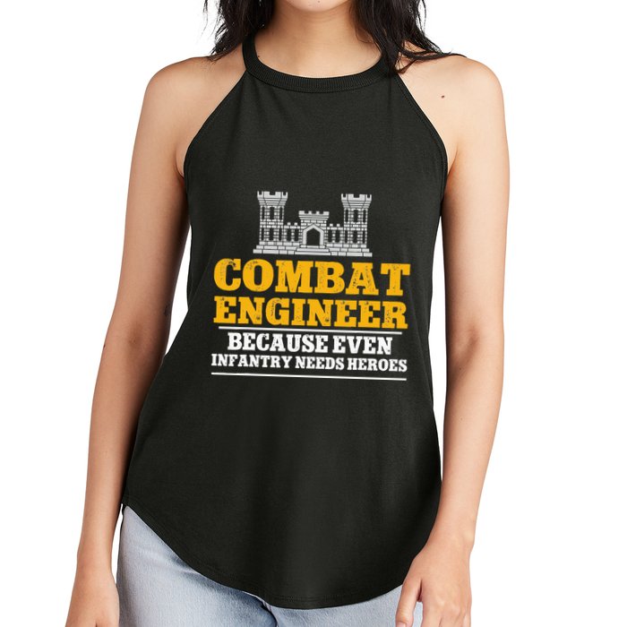Combat Engineer Because Even Infantry Needs Heroes Women's Perfect Tri Rocker Tank