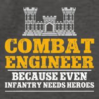 Combat Engineer Because Even Infantry Needs Heroes Vector Backpack