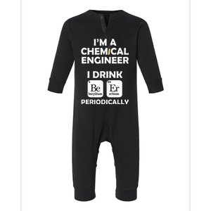 Chemical Engineer Beer Periodically Engineering Gifts Infant Fleece One Piece