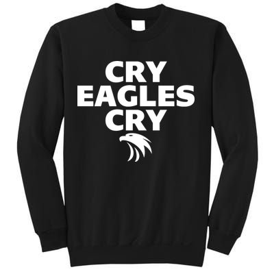 Cry Eagles Cry Funny Anti Eagles Sweatshirt