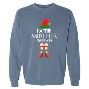 Christmas Elf Cool Gift IM The Mother Of Elves Xmas Gift Great Gift Garment-Dyed Sweatshirt