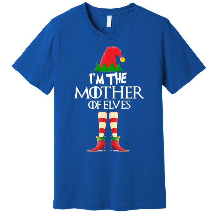 Christmas Elf Cool Gift IM The Mother Of Elves Xmas Gift Great Gift Premium T-Shirt