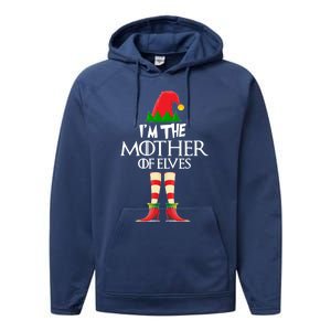 Christmas Elf Cool Gift IM The Mother Of Elves Xmas Gift Great Gift Performance Fleece Hoodie