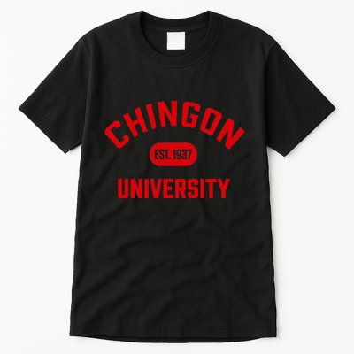 Chingon Est.1937 Tall T-Shirt