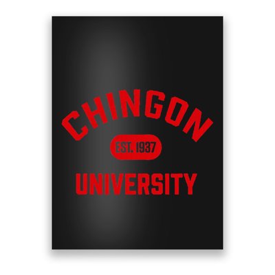 Chingon Est.1937 Poster