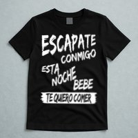 Cool Escapate Conmigo Esta Noche Bebe T-Shirt
