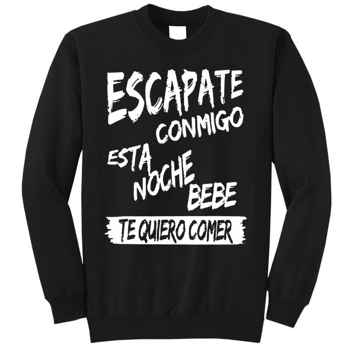 Cool Escapate Conmigo Esta Noche Bebe Tall Sweatshirt