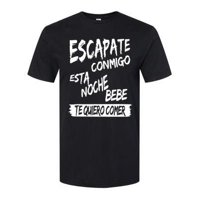 Cool Escapate Conmigo Esta Noche Bebe Softstyle® CVC T-Shirt