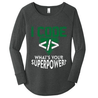 Computer Engineer Coding I Code Superpower Women's Perfect Tri Tunic Long Sleeve Shirt