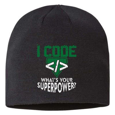 Computer Engineer Coding I Code Superpower Sustainable Beanie