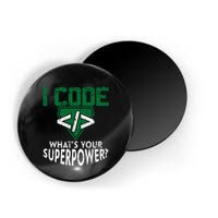 Computer Engineer Coding I Code Superpower Magnet