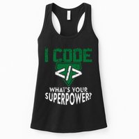 Computer Engineer Coding I Code Superpower Women's Racerback Tank