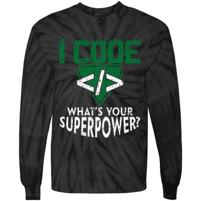 Computer Engineer Coding I Code Superpower Tie-Dye Long Sleeve Shirt