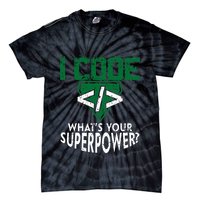 Computer Engineer Coding I Code Superpower Tie-Dye T-Shirt