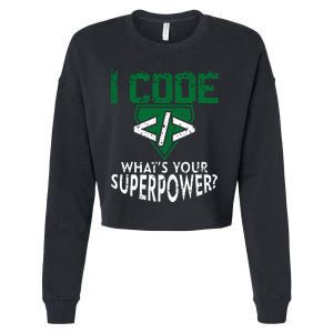 Computer Engineer Coding I Code Superpower Cropped Pullover Crew