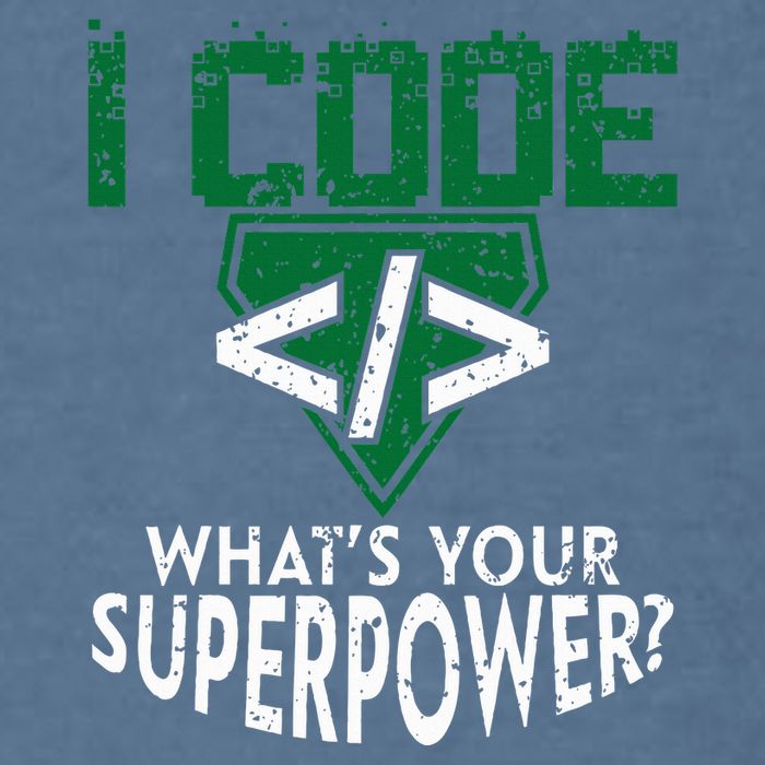 Computer Engineer Coding I Code Superpower Garment-Dyed Sweatshirt