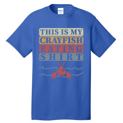 Crayfish Eating Crawfish Season Cute Gift Tall T-Shirt