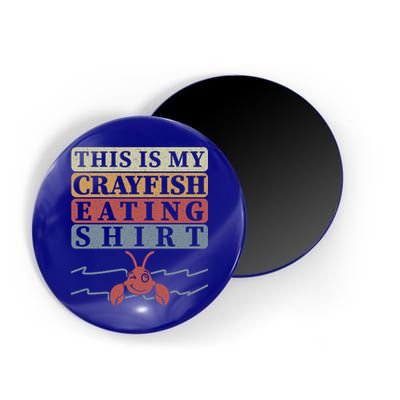 Crayfish Eating Crawfish Season Cute Gift Magnet