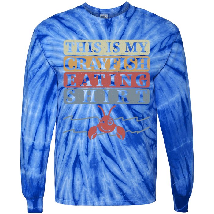 Crayfish Eating Crawfish Season Cute Gift Tie-Dye Long Sleeve Shirt