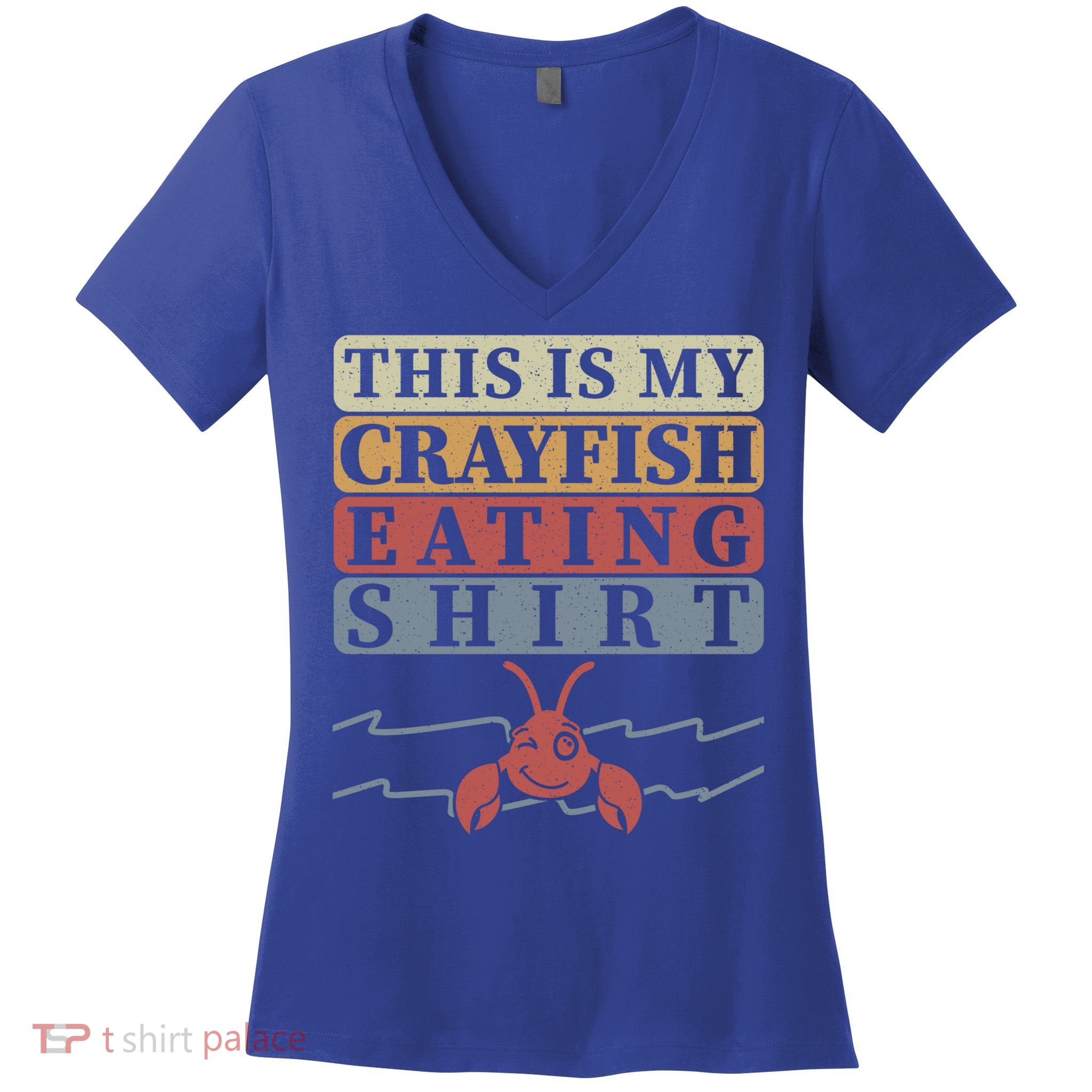 Crayfish Eating Crawfish Season Cute Gift Women's V-Neck T-Shirt