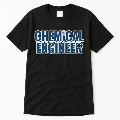 Chemical Engineering Chemical Engineer Funny For Men Tall T-Shirt