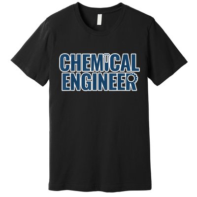 Chemical Engineering Chemical Engineer Funny For Men Premium T-Shirt