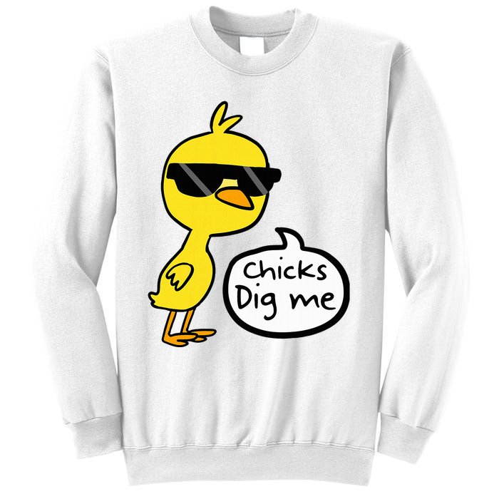 Cute Easter Chicks Dig Me Sweatshirt