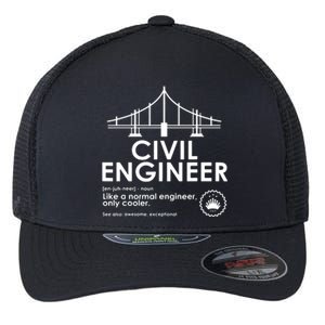 Civil Engineer Definition Funny Engineering Birthday Father Flexfit Unipanel Trucker Cap