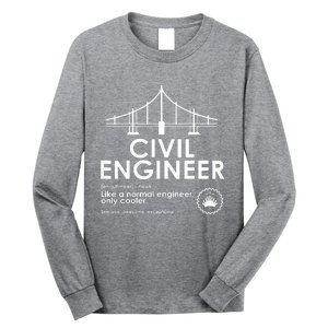 Civil Engineer Definition Funny Engineering Birthday Father Long Sleeve Shirt