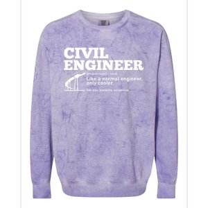 Civil Engineer Definition Funny Engineering Fathers Day Dad Cute Gift Colorblast Crewneck Sweatshirt