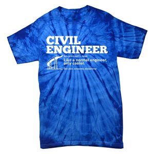 Civil Engineer Definition Funny Engineering Fathers Day Dad Cute Gift Tie-Dye T-Shirt