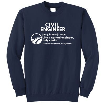 Civil Engineer Definition Funny Engineering Tall Sweatshirt