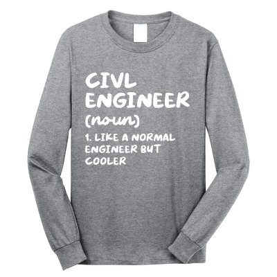 Civil Engineer Definition Funny Engineering Long Sleeve Shirt