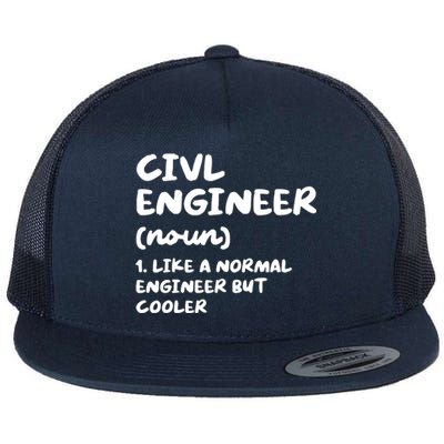 Civil Engineer Definition Funny Engineering Flat Bill Trucker Hat