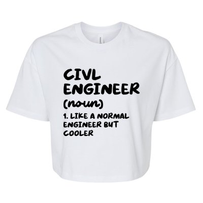 Civil Engineer Definition Funny Engineering Bella+Canvas Jersey Crop Tee